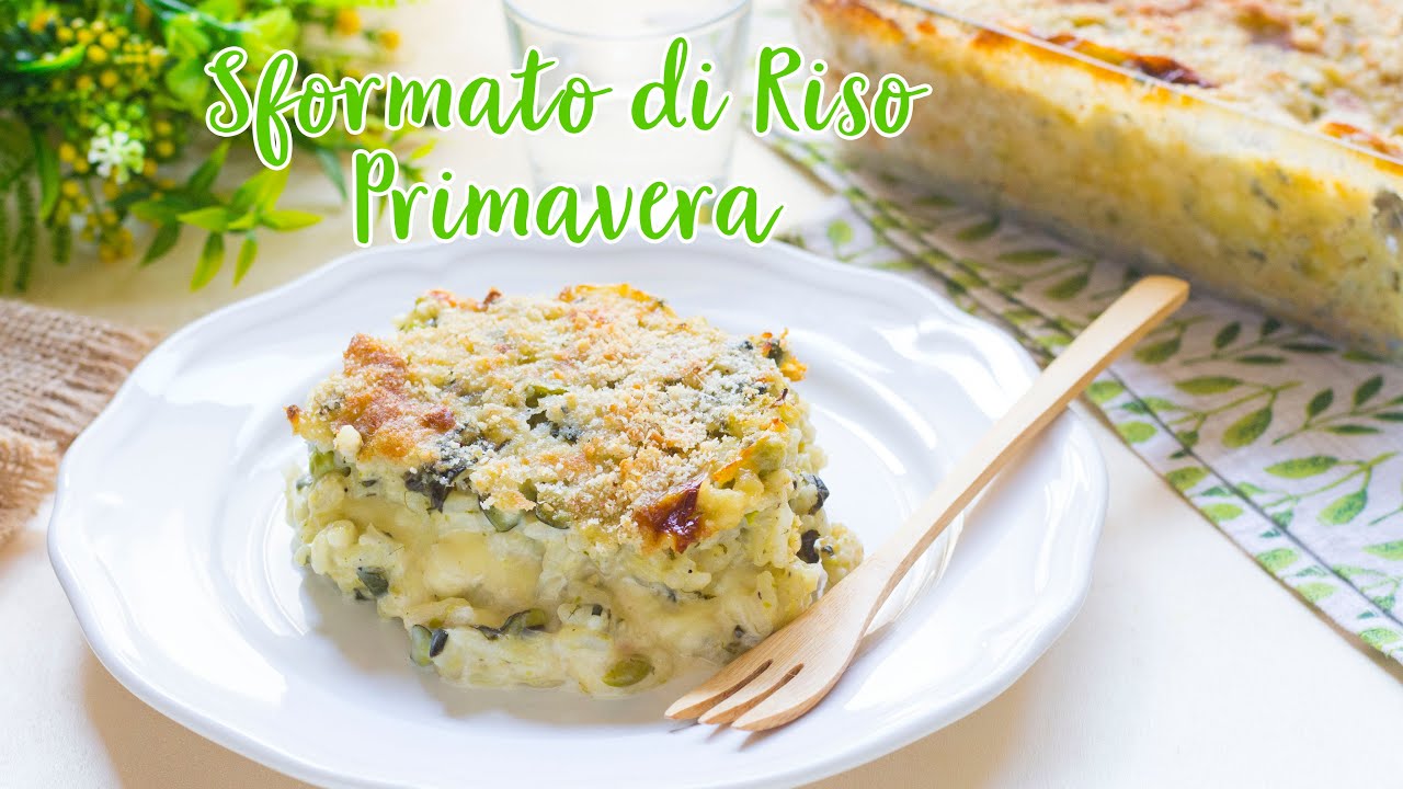Sformato di Riso Filante “Primavera” - Risotto Primavera al Forno – 55Winston55