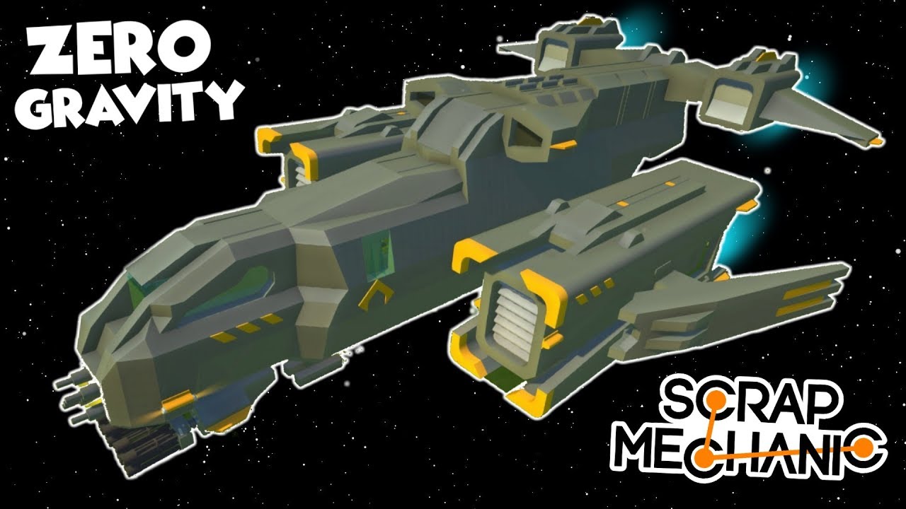 ZERO GRAVITY SPACE SHIPS! - Scrap Mechanic Creations! - Episode 145