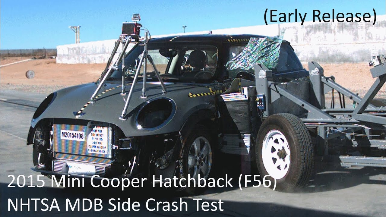 2015 Mini Cooper / Cooper S Hatchback (F56) NHTSA MDB Side Crash Test (Early Release)