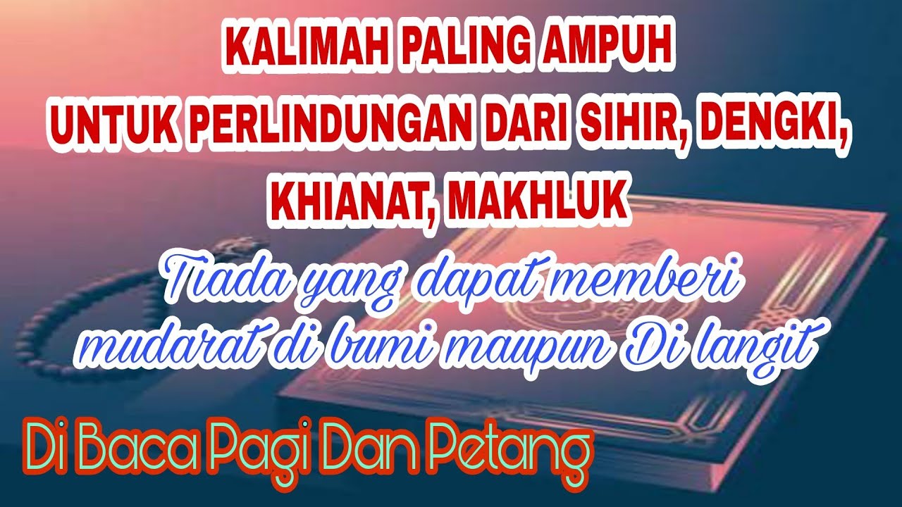 Doa Perlindungan || Paling Ampuh untuk Perlindungan Diri
