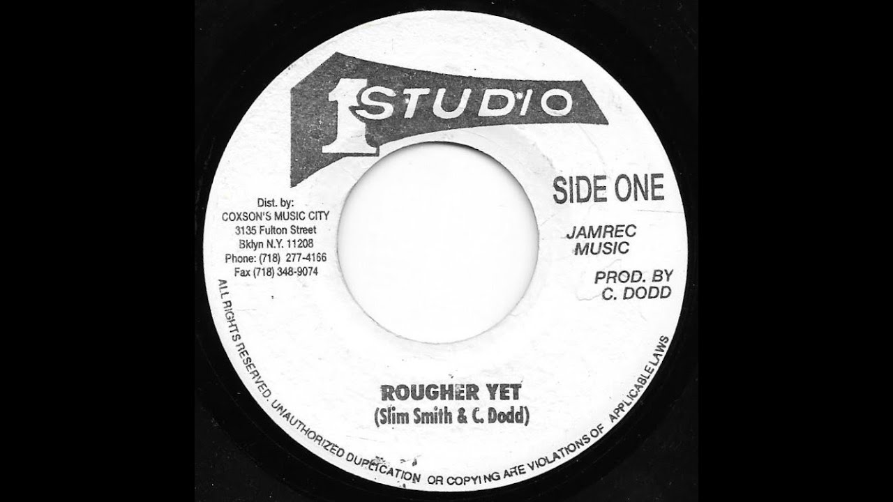 SLIM SMITH & SOUL VENDORS ♦ Rougher Yet / Version {STUDIO ONE 7