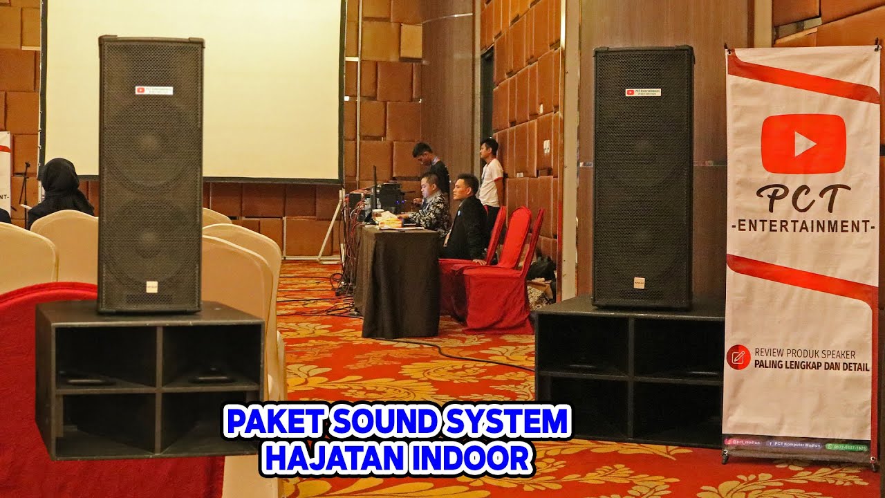 Paket Sound System 50juta Buat live indoor di HOTEL ASTON MADIUN