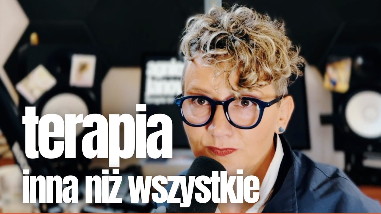 Terapia inna niż wszystkie - gość Agnieszka Janowska