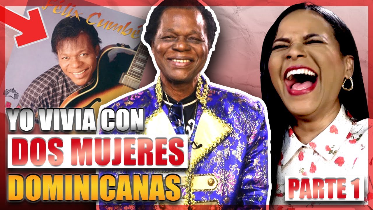 LA HISTORIA DE FÉLIX CUMBE EL HAITIANO QUE CONQUISTO REPÚBLICA DOMINICANA  👀  PARTE 1