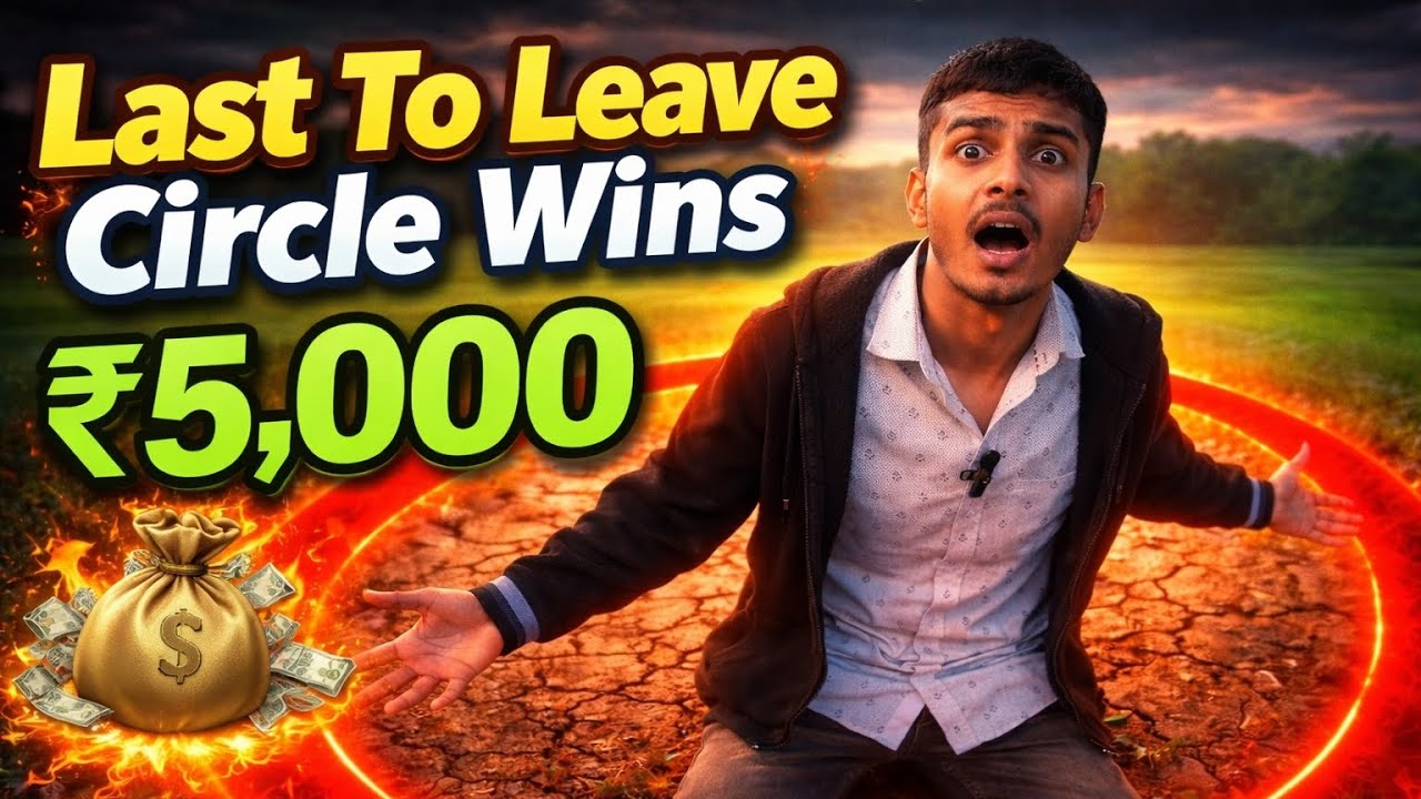 Last To Leave Circle Wins ₹5,000 😱🔥