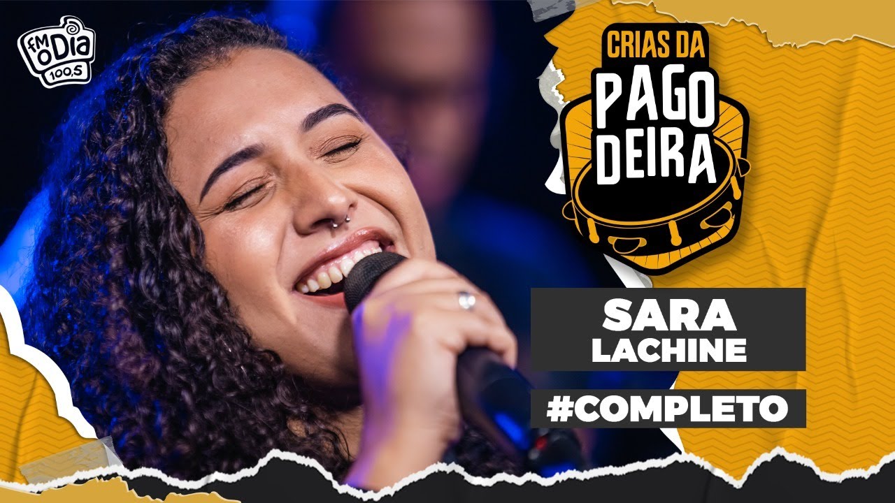 Pagodeira - Sara Lachine (Crias da Pagodeira)