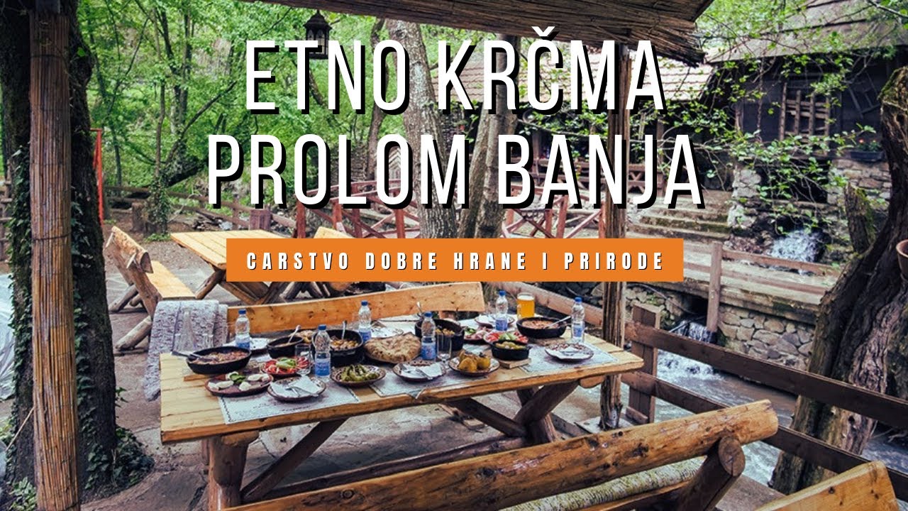 Uz samu Prolomsku reku - Etno KRČMA sa početka prošlog veka i FANTASTIČNA domaća hrana | TKA S02Ep10