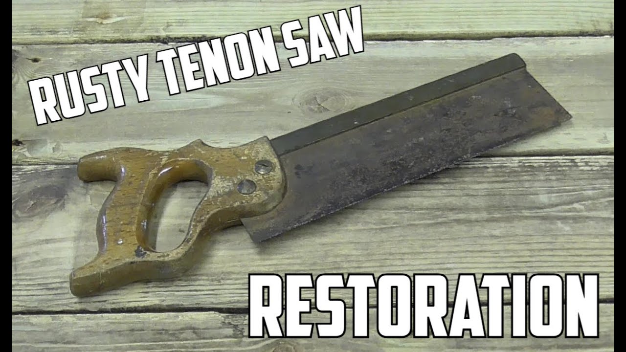 Rusty Tenon Saw - Restoration