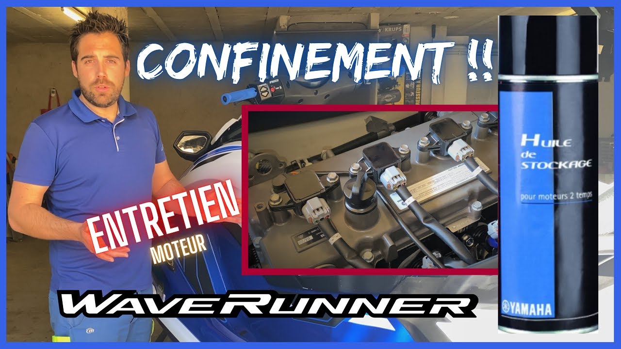 JET-SKI ENTRETIEN MOTEUR CONFINEMENT