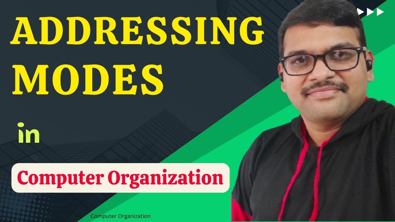 ADDRESSING MODES IN COMPUTER ORGANIZATION || ADDRESSING MODES || COA || COMPUTER ARCHITECTURE