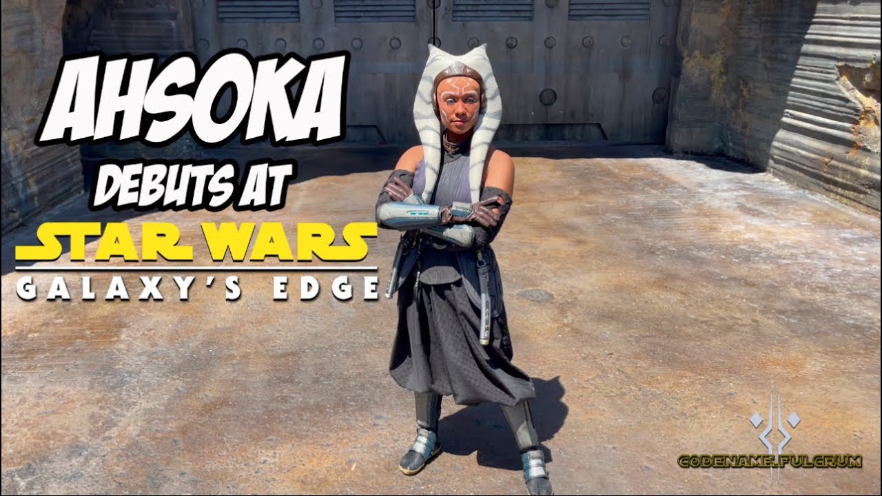 AHSOKA debuts today at Galaxy’s Edge (Disneyland) - SNIPS!