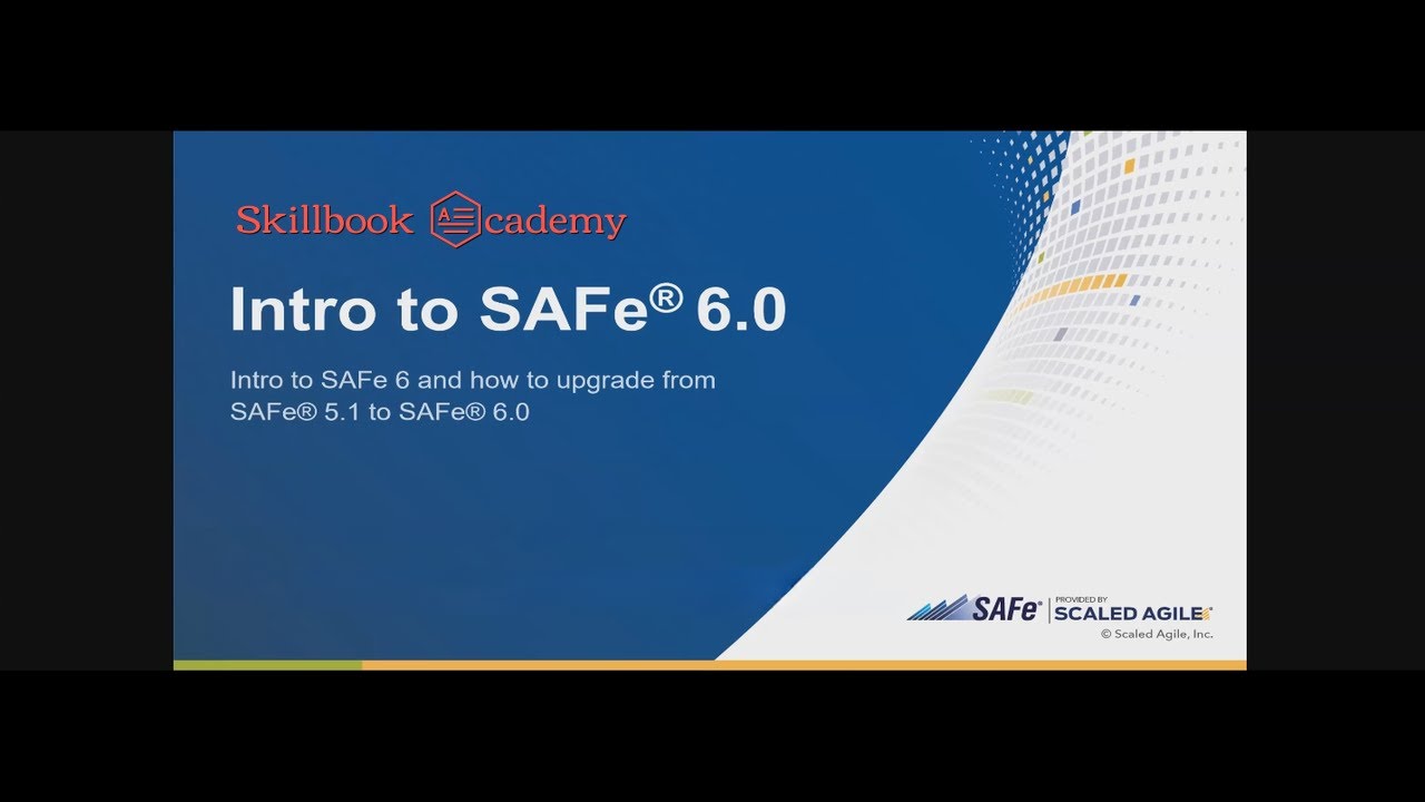 Expert Insights: What to Expect When Upgrading to SAFe® 6.0