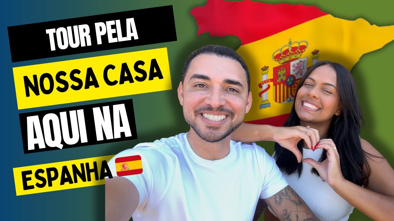 TOUR PELA NOSSA CASA NA ESPANHA 🇪🇸 #moradianaespanha