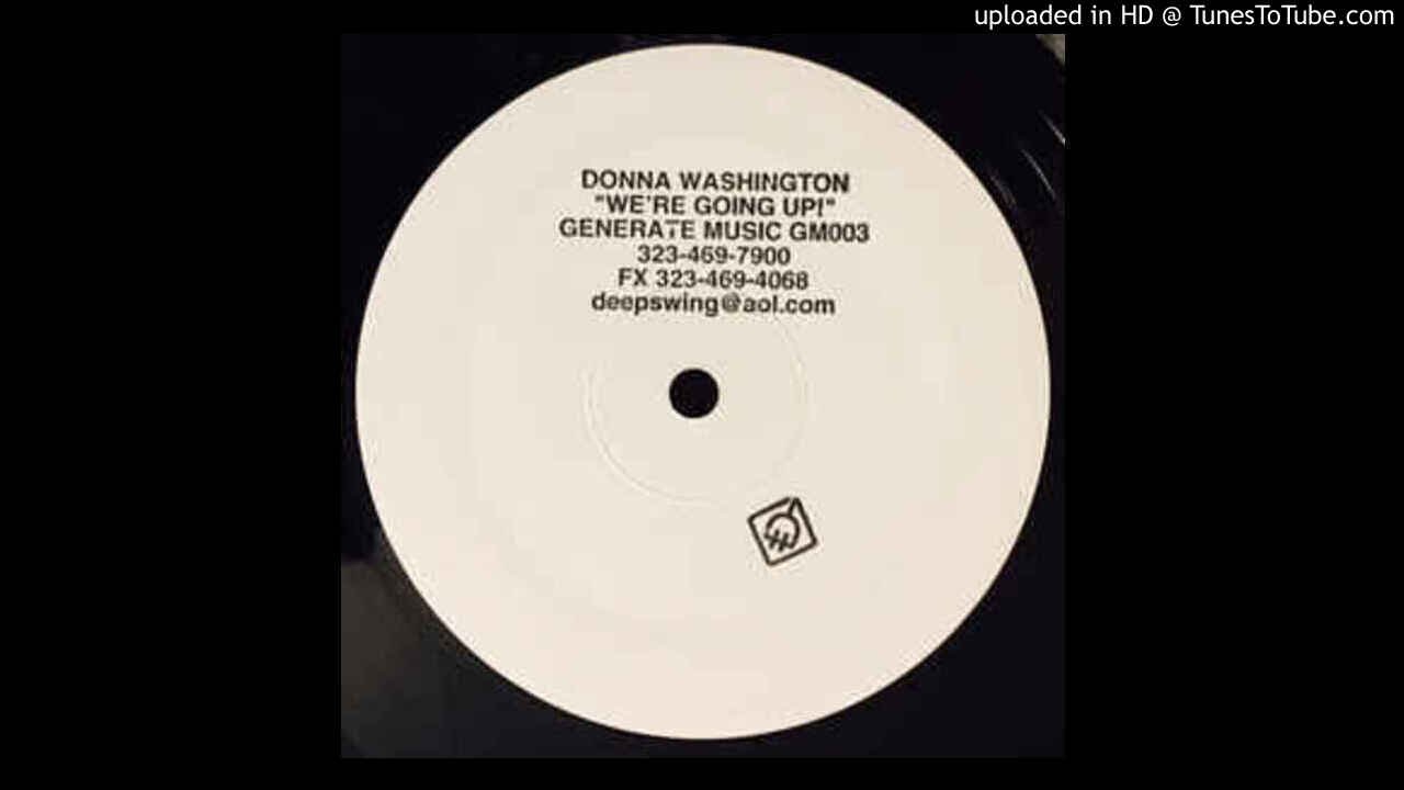 Donna Washington - We're Going Up (Classic Piano Mix) (2001)