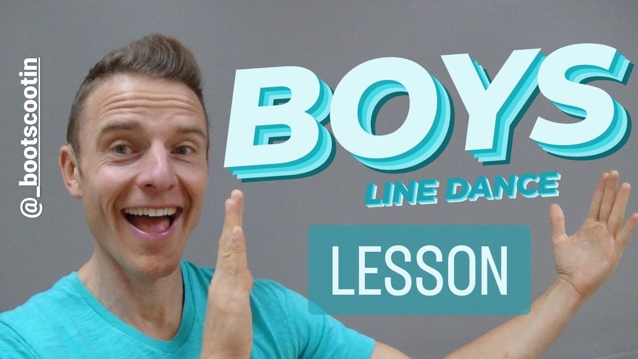 BOYS  -- Line Dance LESSON