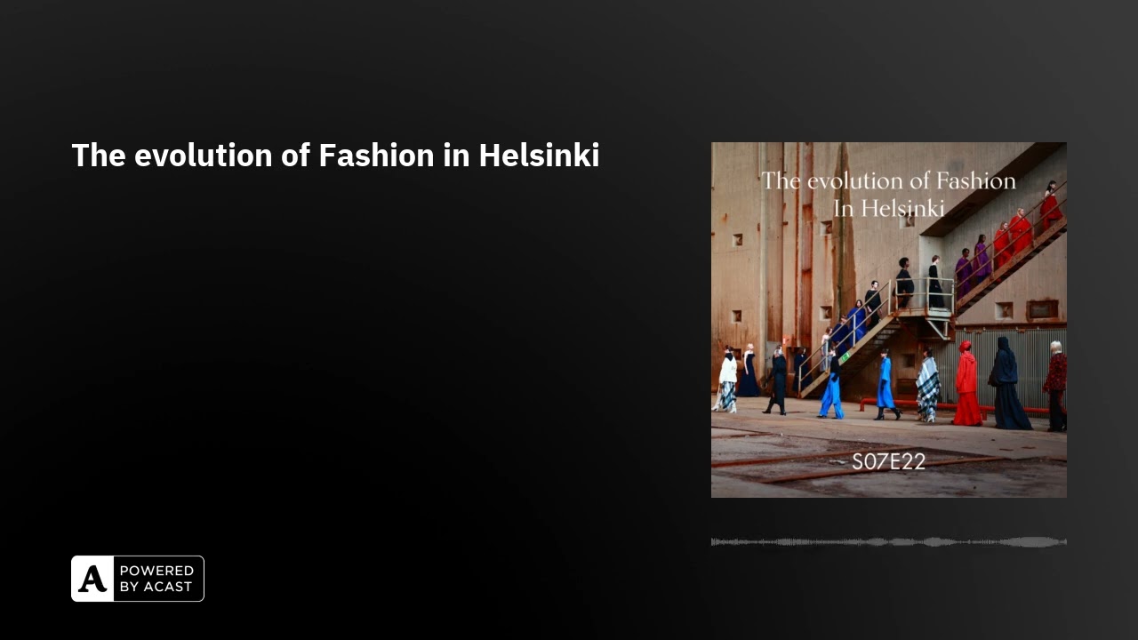 The evolution of Fashion in Helsinki