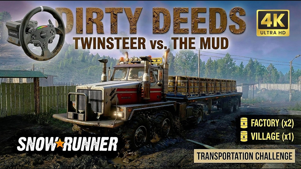 Snowrunner Western Star 6900 Twinsteer Dirty Deeds Oil Barrel Transportation to Factory and Village