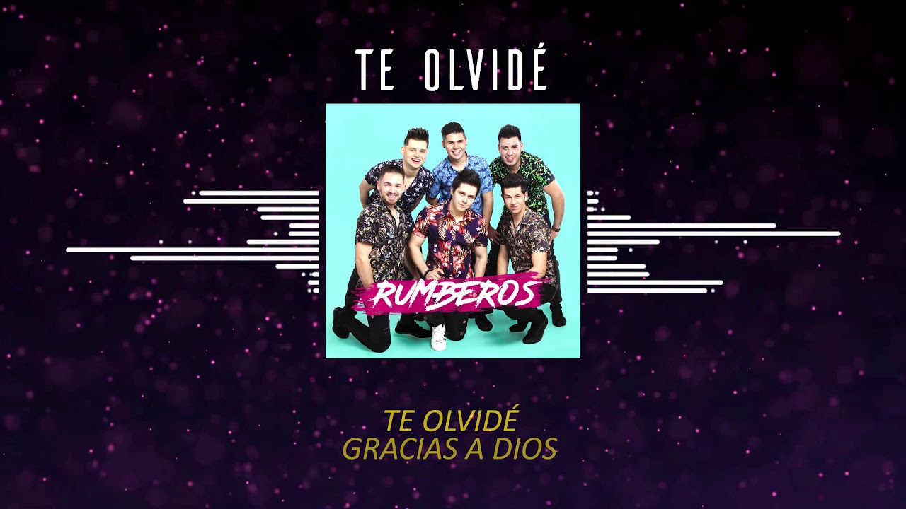 🎉 RUMBEROS - Te Olvidé 【 Audio Oficial 】
