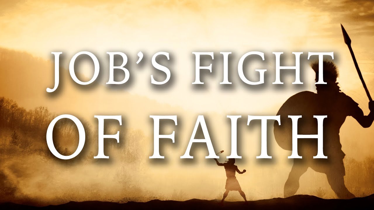7. Job's Fight of Faith - Keith Malcomson