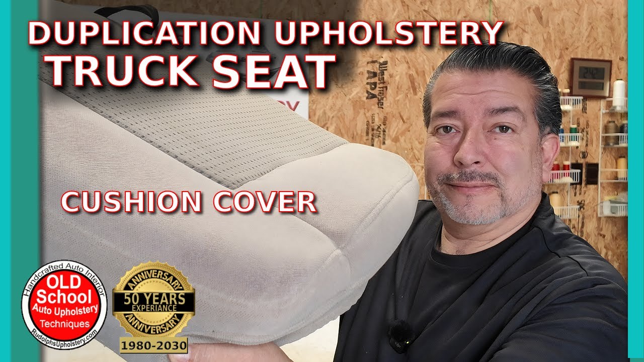 Must Watch! Duplicate Truck Seat Upholstery – Learning Step-by-Step