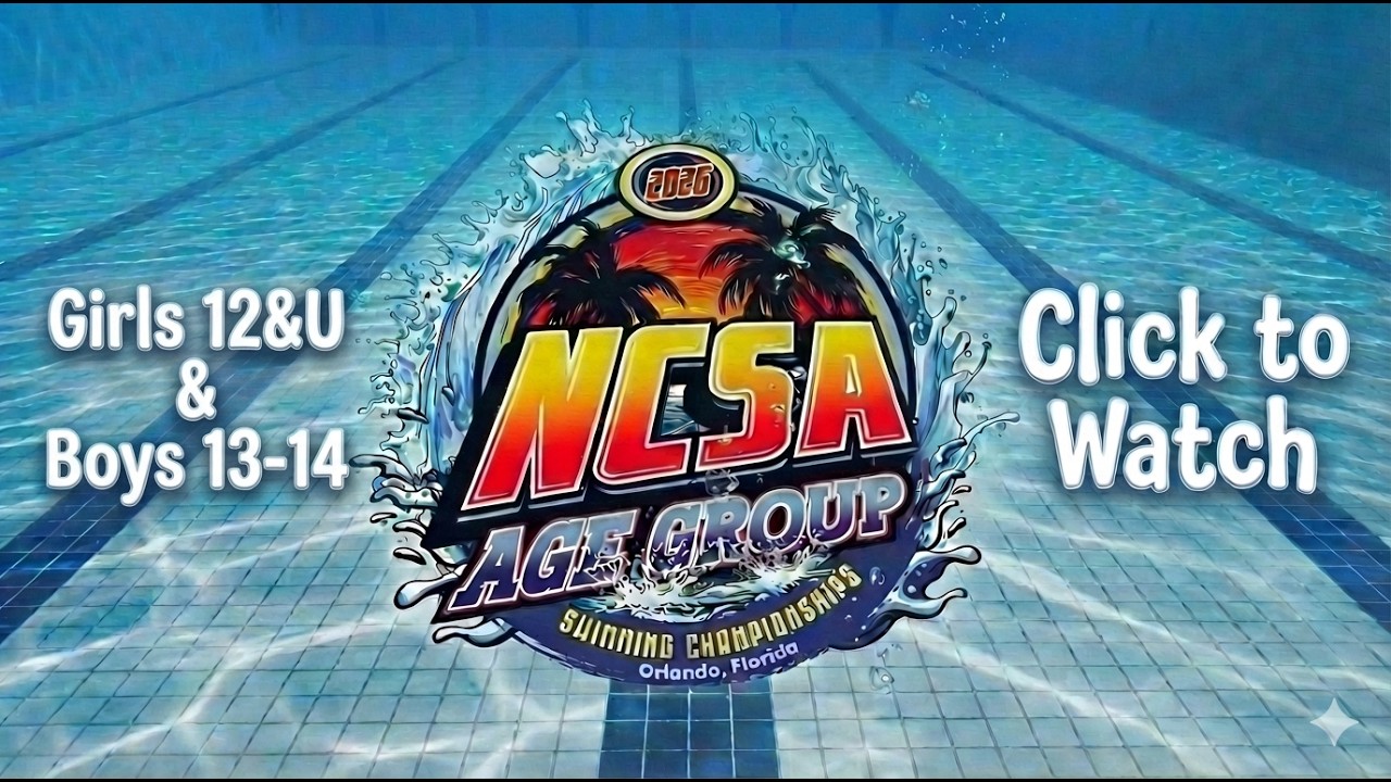 2026 NCSA Age Group Swimming Championships | Day 1 Prelims | Girls 12&U & Boys 13-14 | Orlando, FL