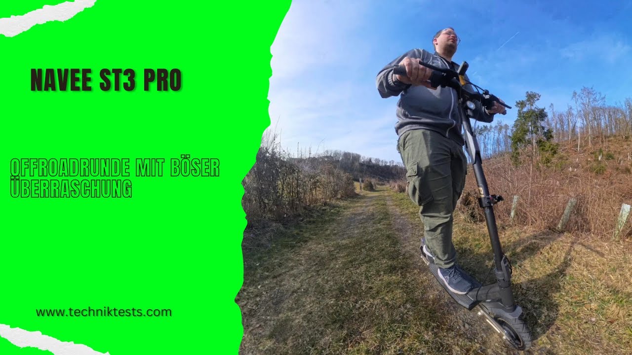 Navee ST3 Pro - Offroad Runde mit böser Überraschung
