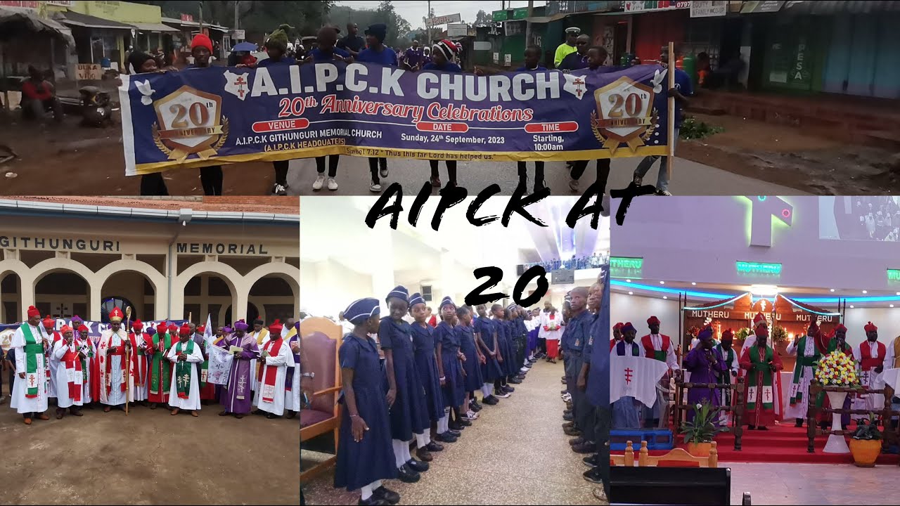 AIPCK At 20 Celebration - The Procession | AIPCK Githunguri Memorial Church