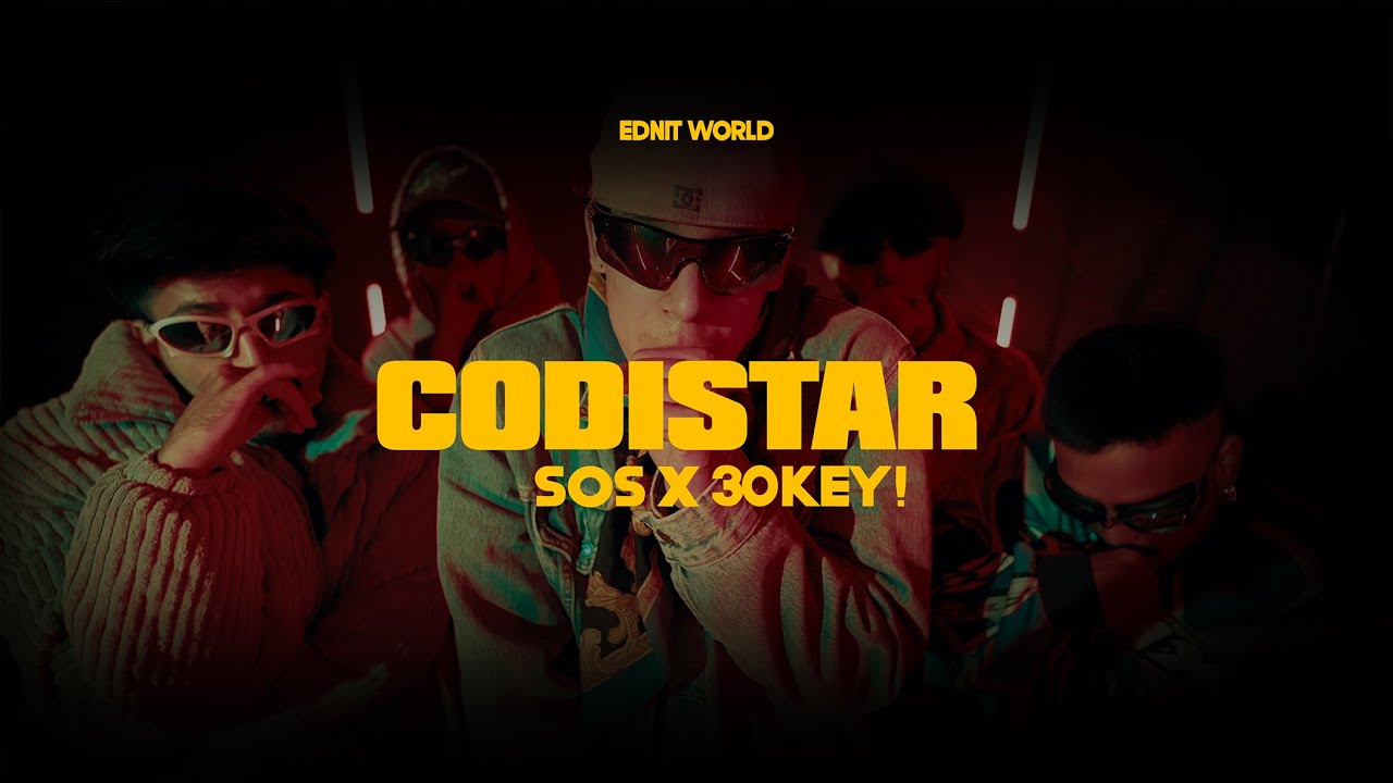 CODISTAR - SOS x 30KEY! (Dir. Ednitworld) | Official Video
