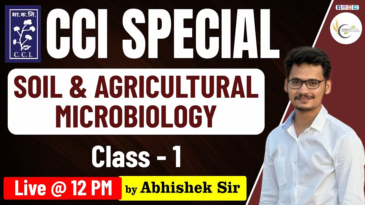 Soil and  Agricultural Microbiology #1 | Cotton Corporation of India Recruitment 2024