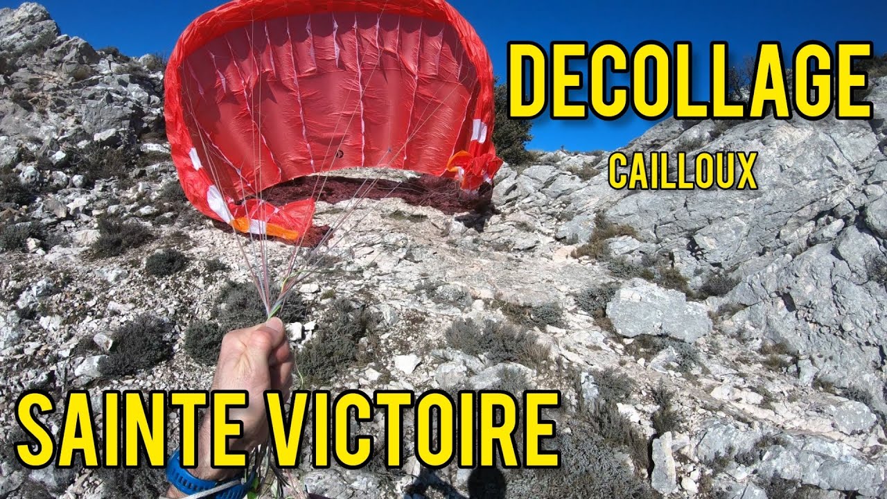 Décollage cailloux / Sainte Victoire / Parapente / Vol-rando