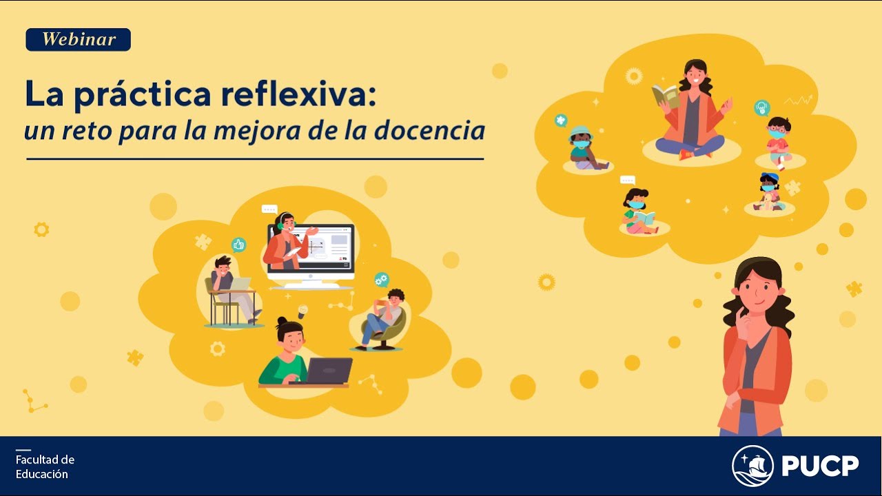 La práctica reflexiva: un reto para la mejora de la docencia