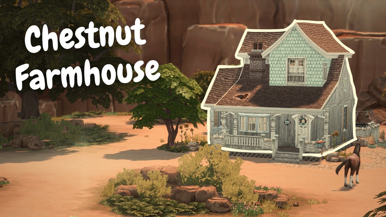 Building a  Realistic Farmhouse in Chestnut Ridge (The Sims 4 Speedbuild)