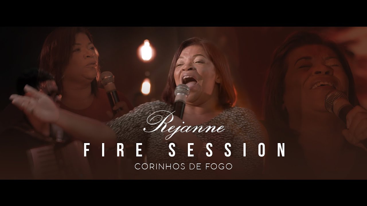 Rejanne - Fire Session (Corinhos de Fogo) | Completo