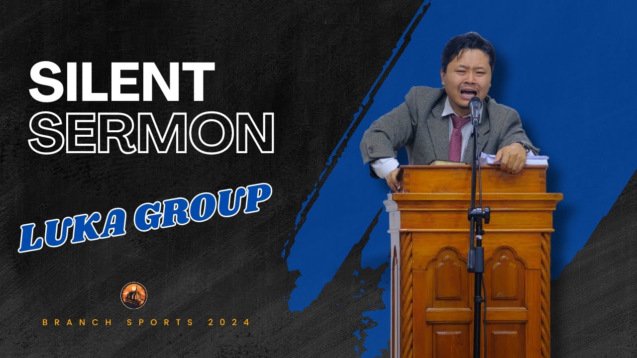 BRANCH SPORTS | SILENT SERMON | LUKA GROUP