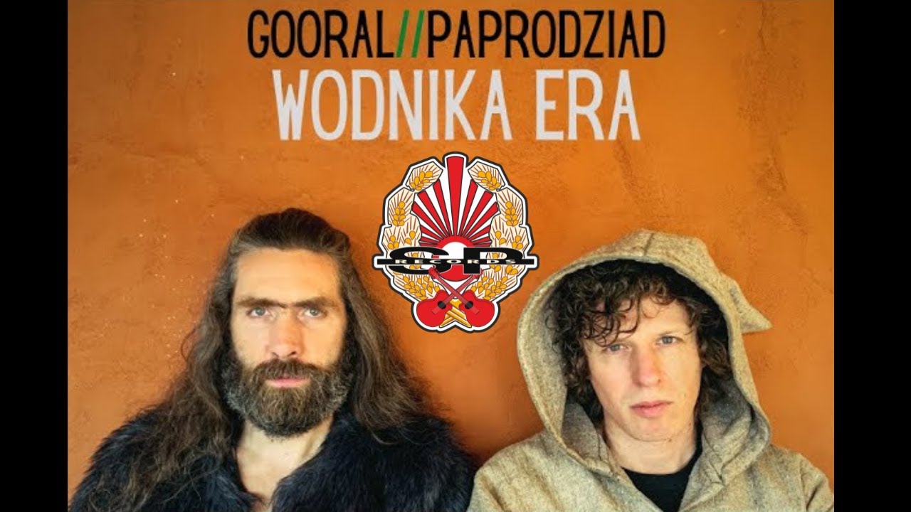 GOORAL x PAPRODZIAD feat. STANISŁAW LESZCZYŃSKI - Wodnika Era [OFFICIAL LYRIC VIDEO]