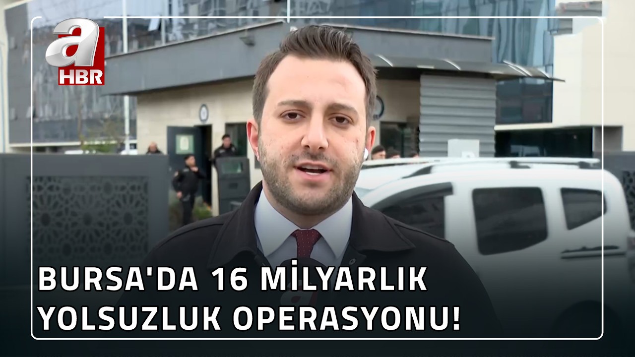 Bursa B&uuml;y&uuml;kşehir Belediyesi'ne Operasyon! Mustafa Bozbey İfadesinde Ne Anlattı? | A Haber