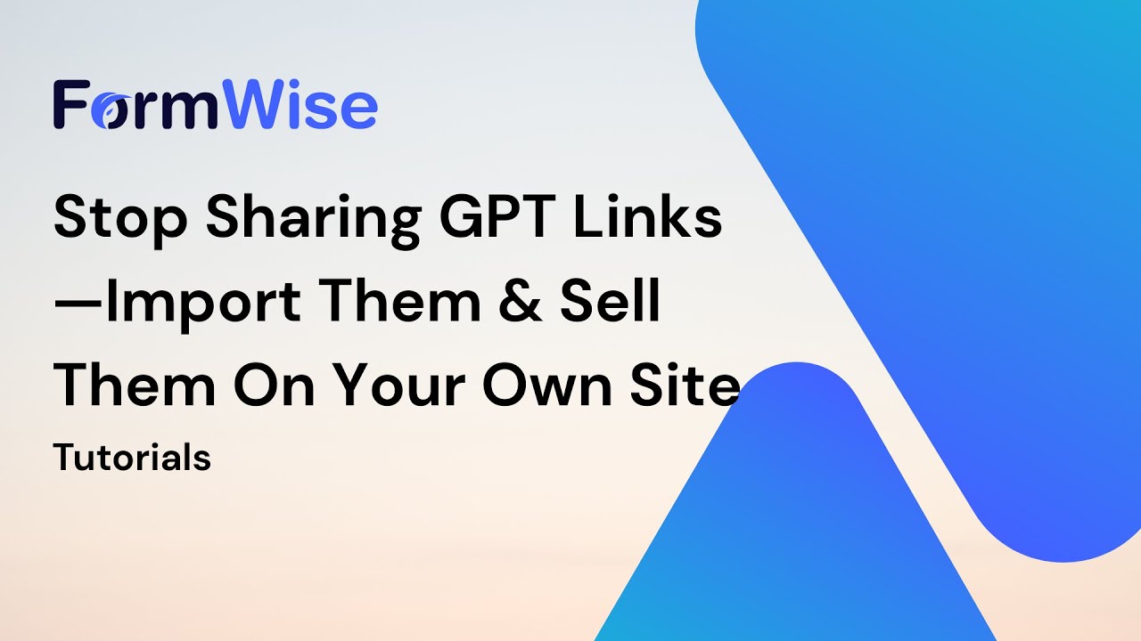 Stop Sharing GPT Links—Import & Sell It on Your Site