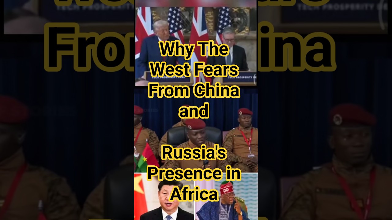 Africa Is Rejecting the West — Here’s Why China & Russia Are Winning