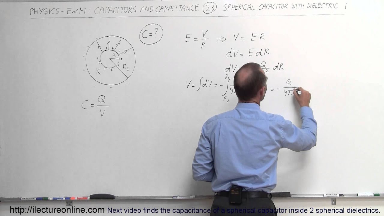 Physics 39   Capacitors (23 of 37) Find C for a Spherical Capacitor in Spherical Dielectric