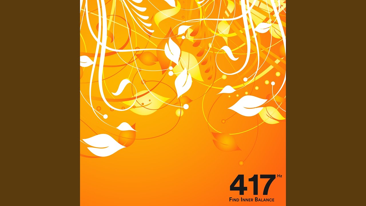 417 Hz Meditative Soul Spirit