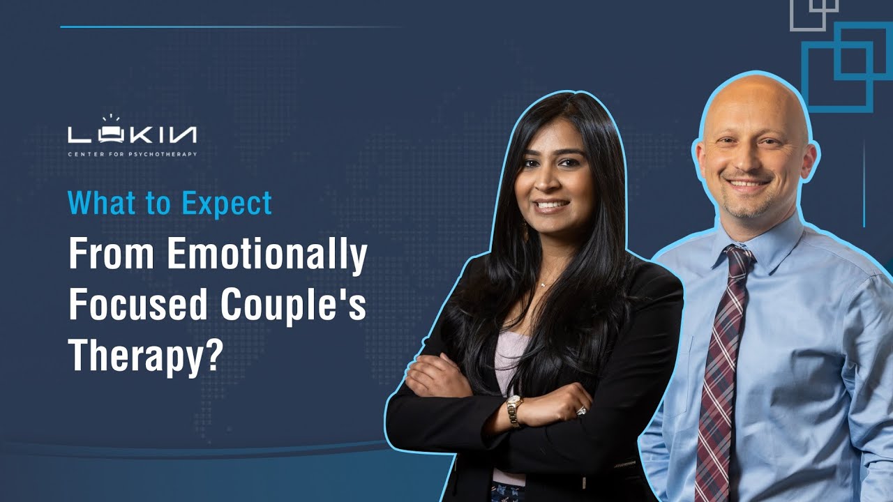 What to Expect from Emotionally Focused Couple's Therapy