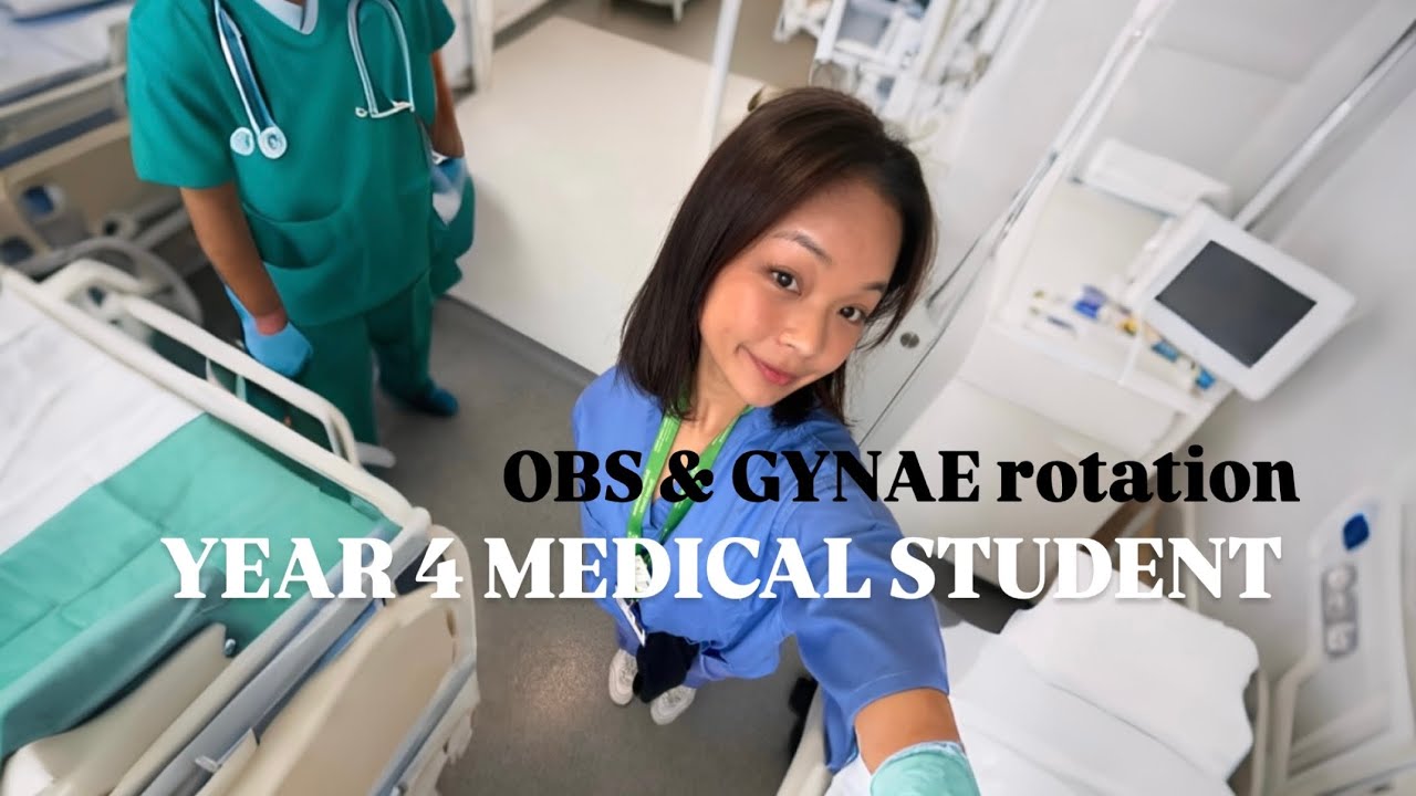 Obs & gynae rotation version, life of a 4th year medical student. 