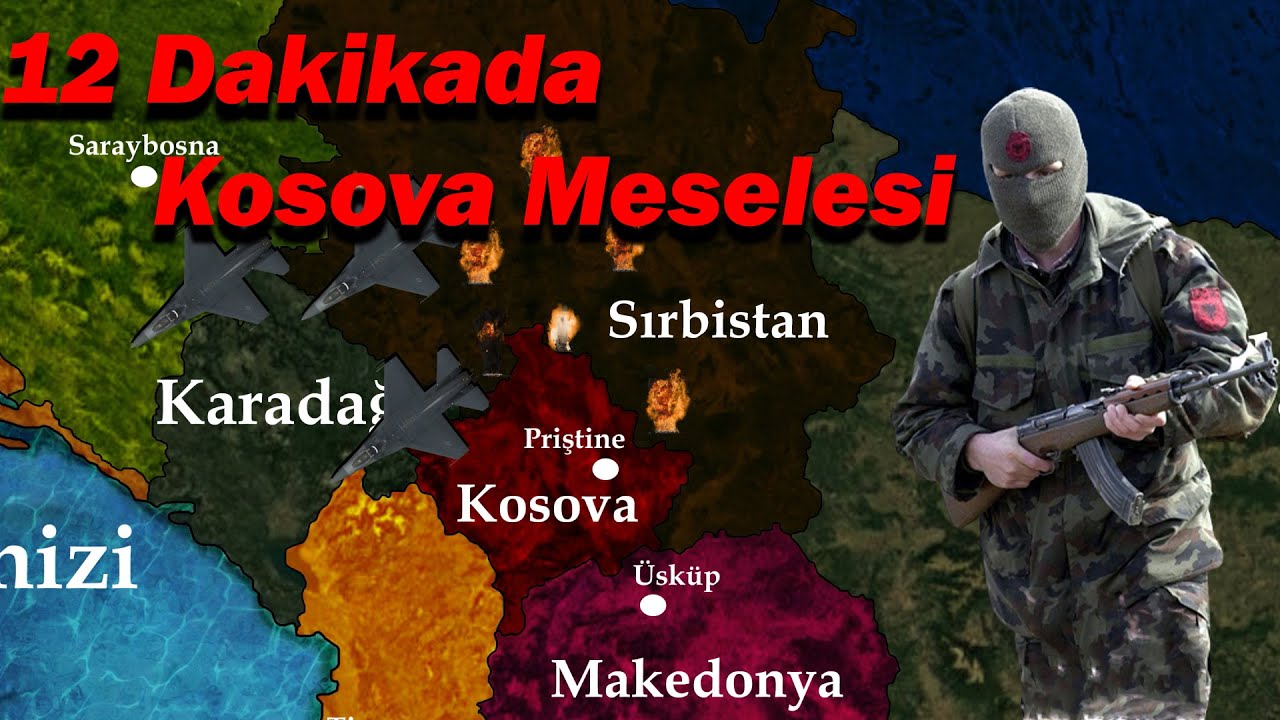 Kosova-Sırbistan M&uuml;cadelesi: Haritalı Anlatım