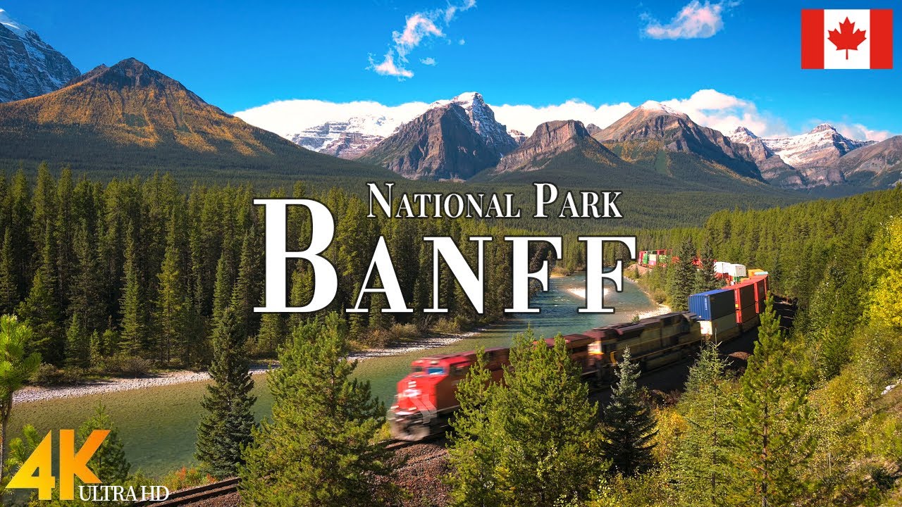 Banff National Park, CA 4K Ultra HD • Stunning Footage, Scenic Relaxation Film with Calming Music.