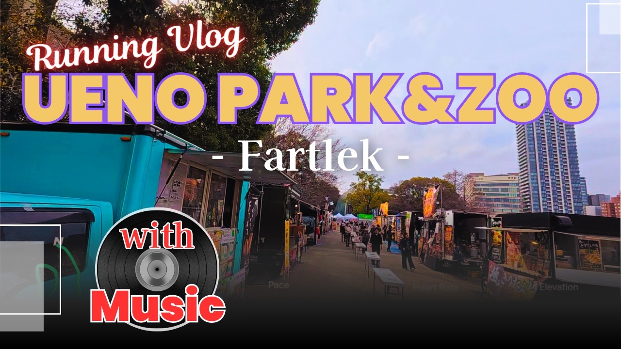 Fartlek - Ueno Park 20260224 [Music]
