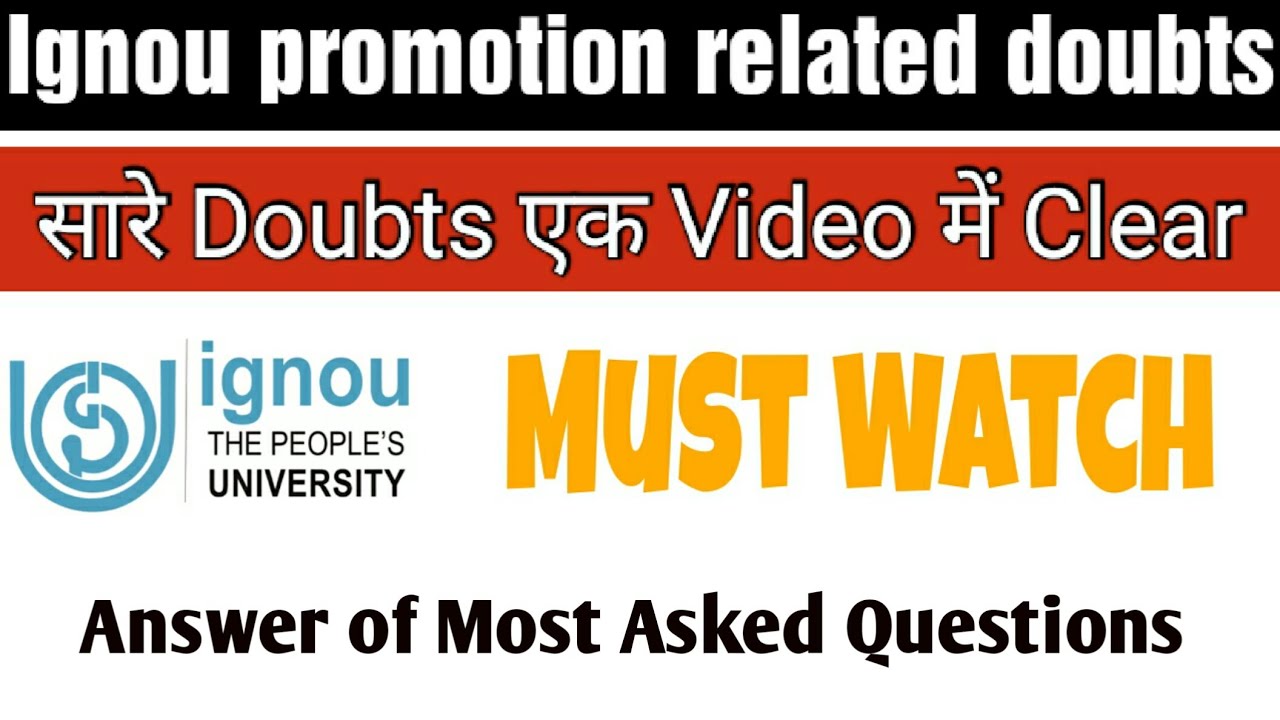 Ignou promotion related doubts in one video 2021-22