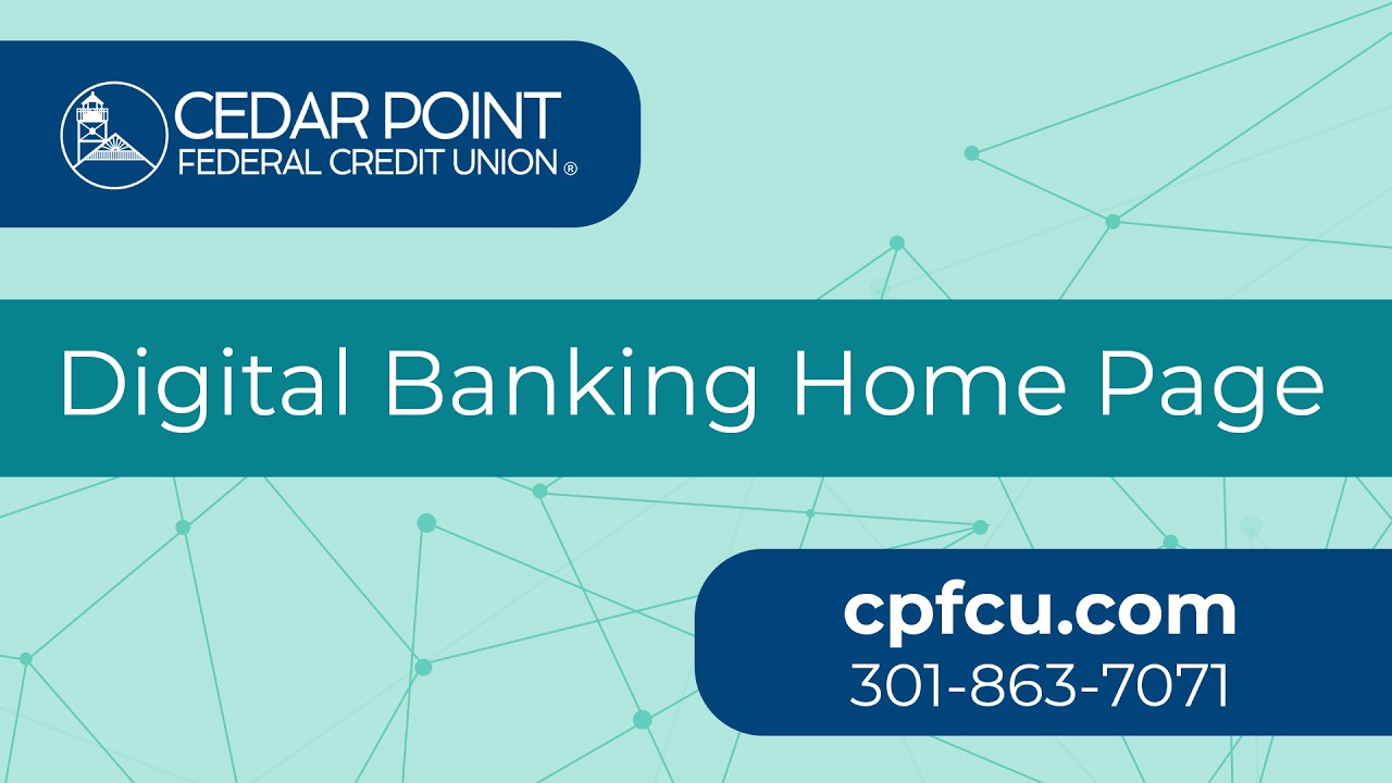 Cedar Point Digital Banking | Home Page Guide