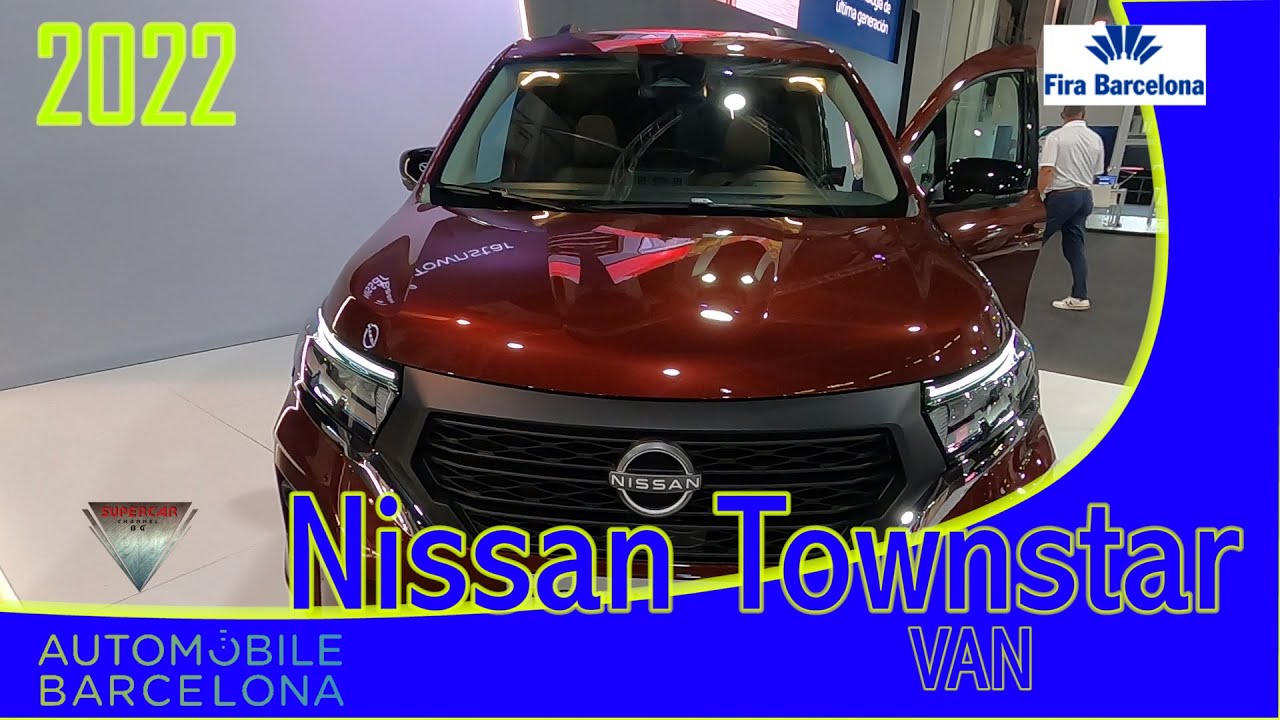 2022 Nissan Townstar VAN  Interior And Exterior  Walk around  Automobile Barcelona 2021