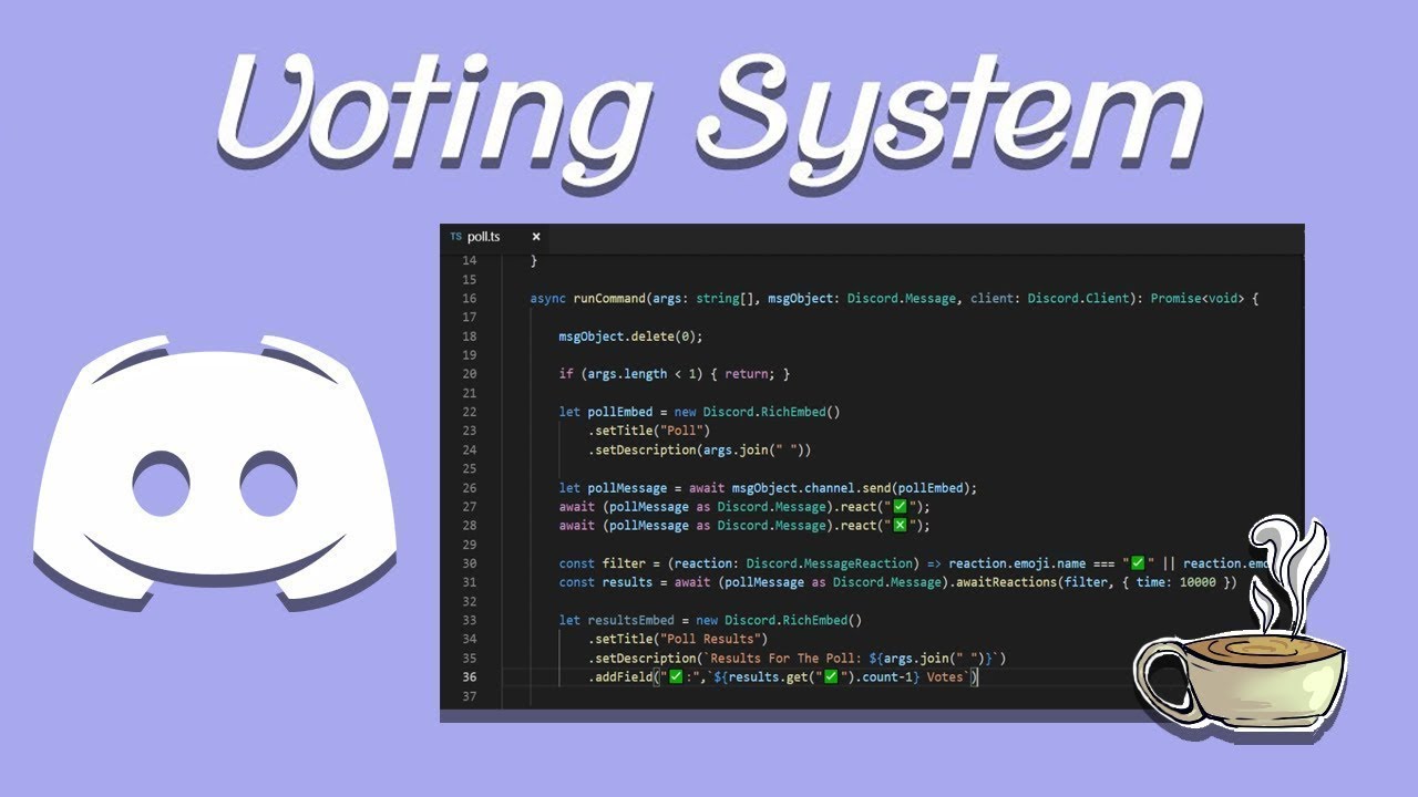 Coding Your Own Discord Bot - Discord.js - Voting System - *OLD*