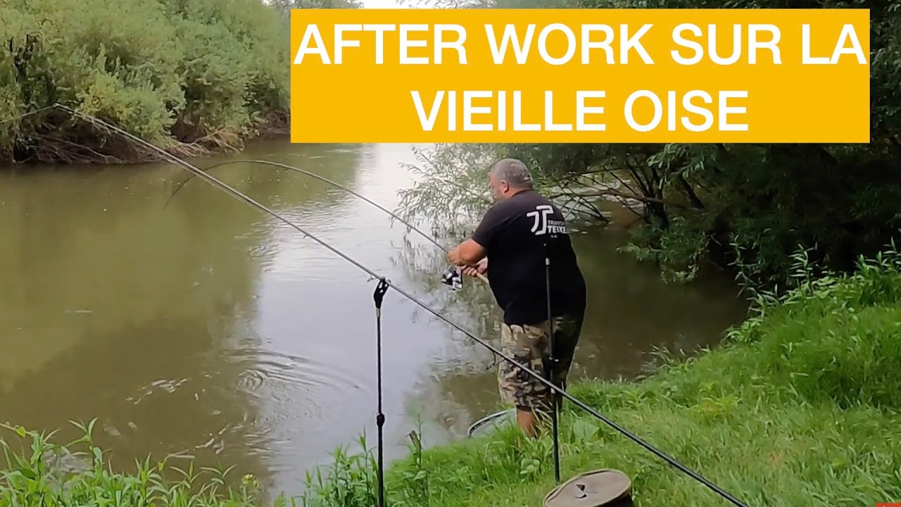 AFTER WORK sur la vieille OISE   HD 1080p